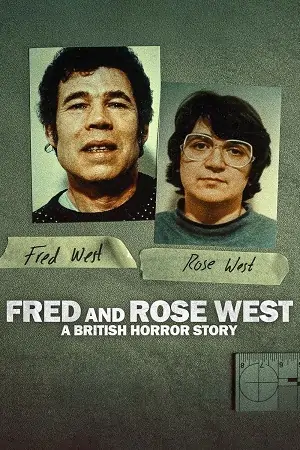 Fred & Rose West: A British Horror Story (Season 1)