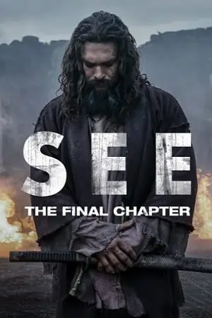 See (Season 1 – 3)