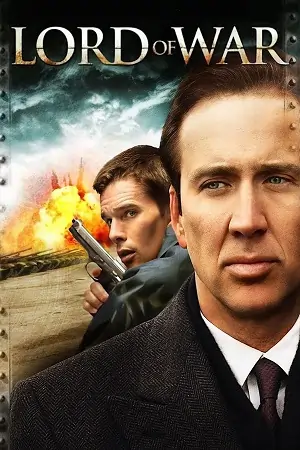 Lord Of War (2005)