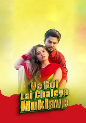 Koi Le Chaleya Muklave (2025)