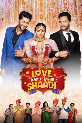 Love Karu Yaaa Shaadi (2025)