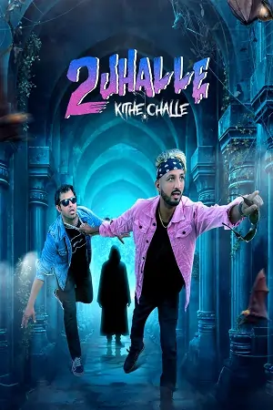 2 Jhalle Kithe Challeh (2025)