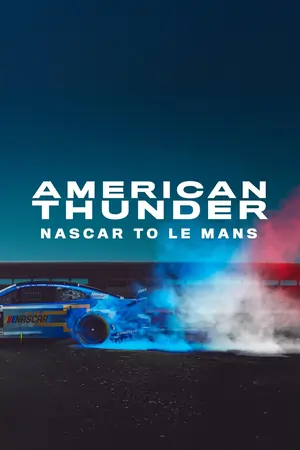 American Thunder NASCAR to Le Mans (2025)